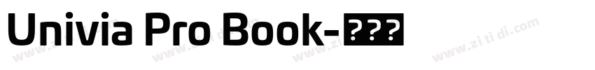 Univia Pro Book字体转换